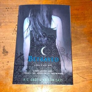 Book two House of Night series  Betrayed by P.C.Cast + Kristin Cast